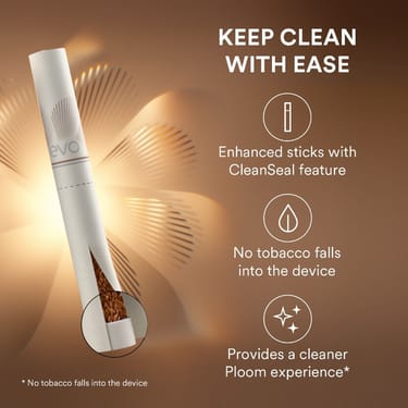 EVO sticks are enhanced sticks with CleanSeal: no tobacco falls into the device, provides cleaner experience, for use with all Ploom devices